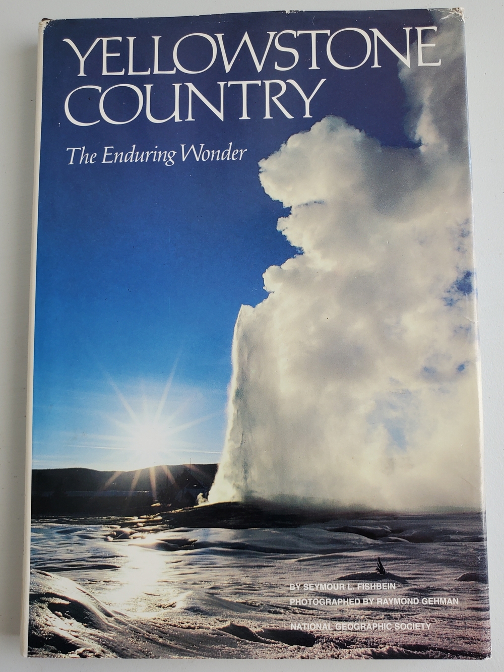 Vintage National Geographic Yellowstone Country Photo Coffee Table Book